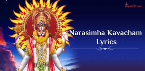 Narasimha Kavacham Lyrics: श्री नरसिम्हा कवच मंत्र - 99pandit