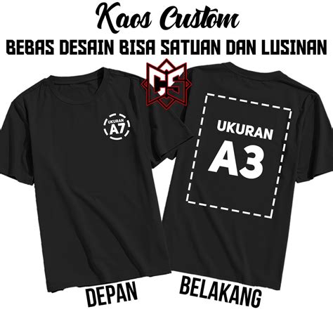 Jual Baju Kaos Custom Sablon Depan Belakang 2 Sisi Bebas Pakai Logo Dan ...