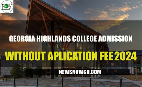 Georgia Highlands College admissions without application fee for 2024–25