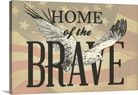 Home of the Brave Wall Art, Canvas Prints, Framed Prints, Wall Peels ...