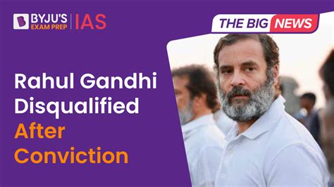 Rahul Gandhi disqualified as Lok Sabha MP after conviction [UPSC Updates]