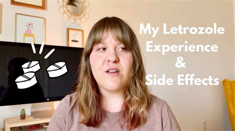 My experience with Letrozole + side effects - YouTube