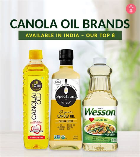 Our Top 8 Best Canola Oil Brands Available In India