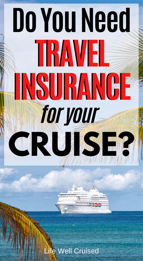 Why Cruise Travel Insurance is More Important than Ever - Life Well Cruised