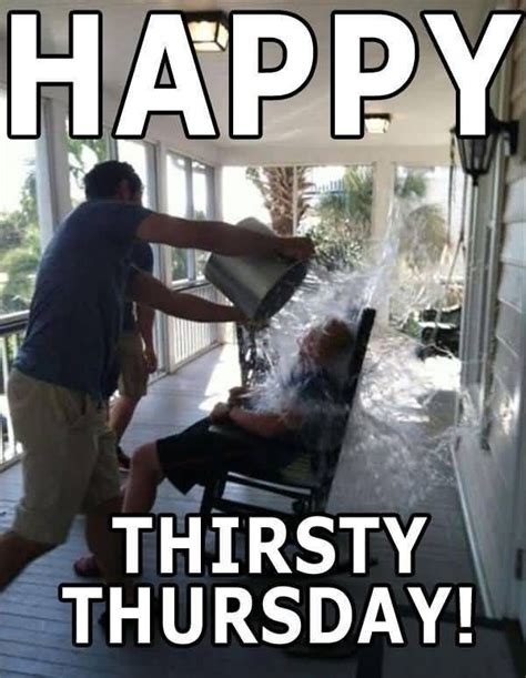 Thirsty Thursday Meme