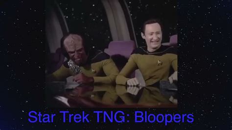 Star Trek TNG: Bloopers (Try Not To Laugh) - YouTube