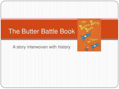 The butter battle book