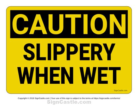 Free printable Slippery When Wet caution sign. Download it from https ...