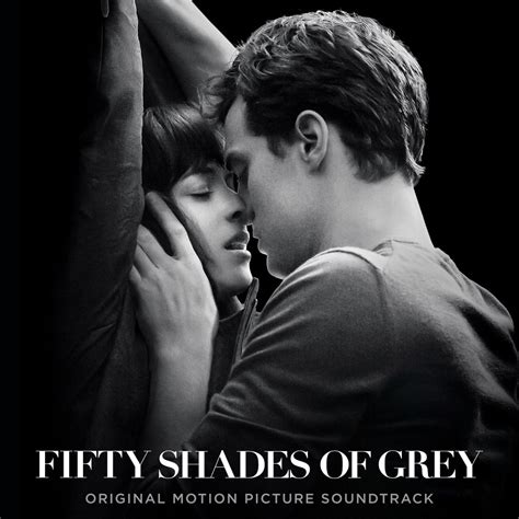 ‎Fifty Shades of Grey (Original Motion Picture Soundtrack) by Various ...