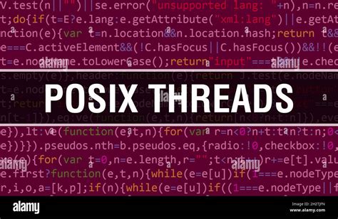 POSIX Threads with Binary code digital technology background. Abstract ...