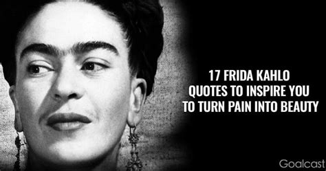 30 Frida Kahlo Quotes to Motivate & Inspire You