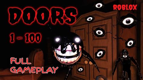 ROBLOX - DOORS [ALL Doors 1 - 100] Full Gameplay - YouTube