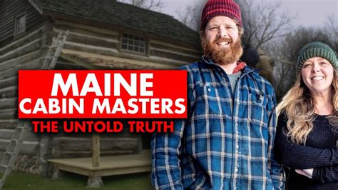 The Untold Truth About Maine Cabin Masters: How Much They Earn? - YouTube