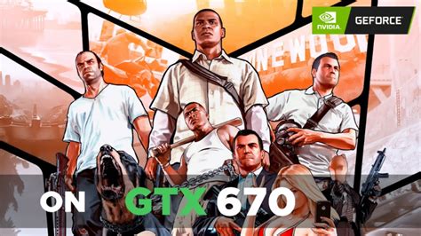 GTA V on GTX 670 4GB (Very High Settings) - YouTube