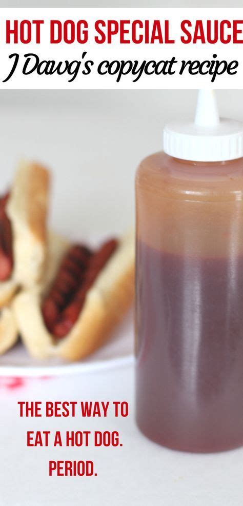 J Dawgs Special Sauce for Hot Dogs | Recipe | Hot dog sauce recipe, Hot ...