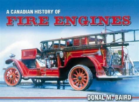 A Canadian History of Fire Engines – transportbooks.com – A Bookstore ...