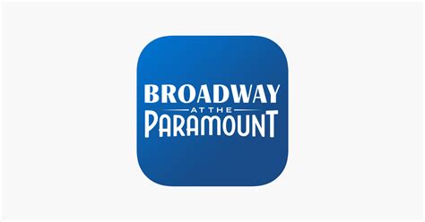 ‎Broadway at the Paramount on the App Store