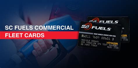 SC Fuels Commercial Fleet Cards - SC Fuels