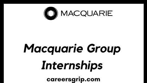 Macquarie Group Internship 2024 - Careers Grip