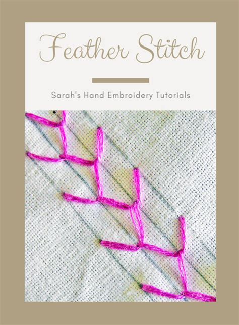 How to do the Feather Stitch - Sarah's Hand Embroidery Tutorials