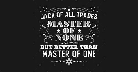 Jack of All Trades, Master of None - Jack Of All Trades - Sticker ...