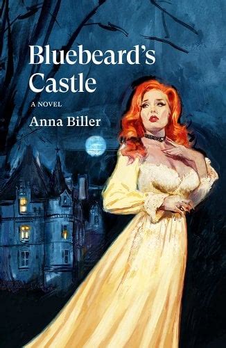 Bluebeard's Castle a book by Anna Biller