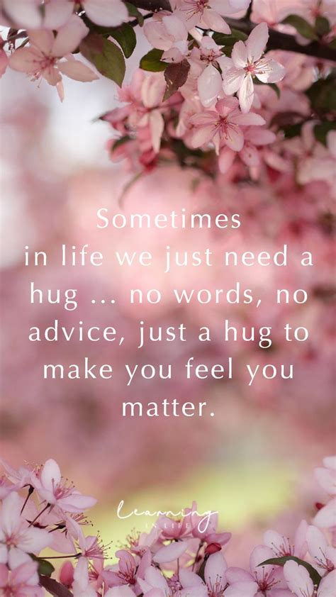 Sometimes we just need a hug... | Inspirational quotes pictures, Hugs ...