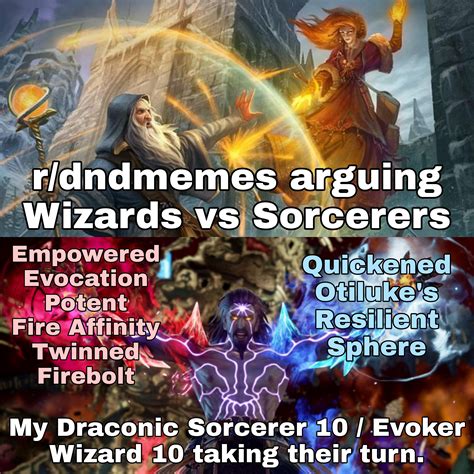 Wizards vs Sorcerers? Why not both? : r/dndmemes