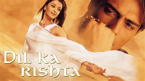 Dil Ka Rishta (2003) Movie: Watch Full Movie Online on JioCinema