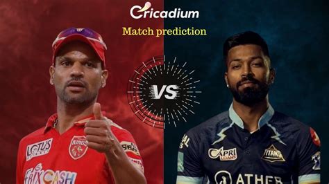 IPL 2023 Match 18 PBKS vs GT Match Prediction Who will win today