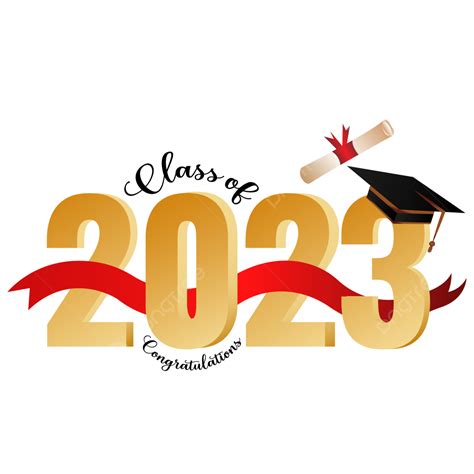 Graduation Class Of 2023 Transparent Background And Vector Free, Class ...