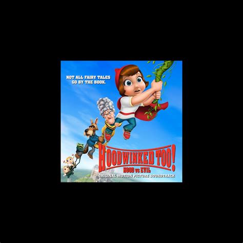 ‎Hoodwinked Too! Hood vs. Evil (Original Motion Picture Soundtrack) by ...