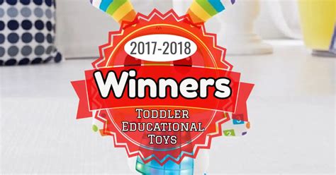 Top Toys! Award Winning Educational Toys for Toddlers October 2019 Winners