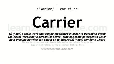 Pronunciation of Carrier | Definition of Carrier - YouTube