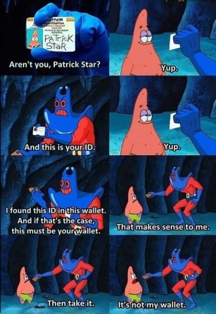 Patrick Stupid Moments