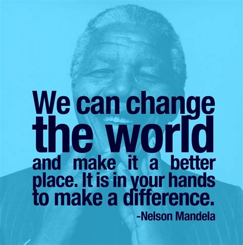 Quote Make A Difference Quotes About Making A Difference In The World ...