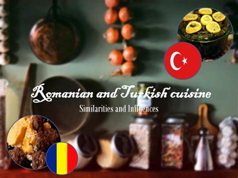 Similarities and influences romanian and turkish cuisine by Nina C - Issuu