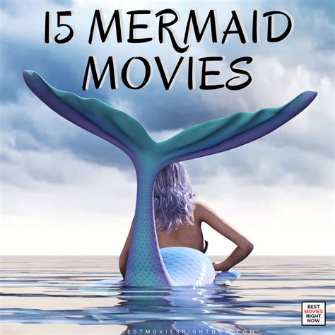 15 Mermaid Movies - Best Movies Right Now