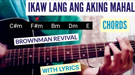 Ikaw Lang ang Aking Mahal chords | Lyrics | Brownman Revival | Guitar ...