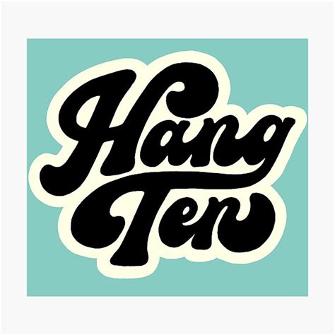 Hang Ten Photographic Prints | Redbubble