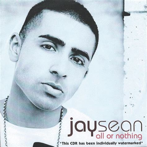 Jay Sean – All Or Nothing (2009, CDr) - Discogs