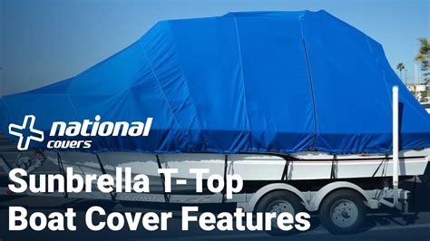 T-Top Boat Cover Product Features - Sunbrella | National Covers - YouTube