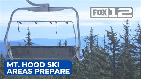 Mt. Hood ski areas prepare for potential opening weekend amid snowy ...