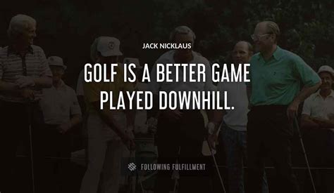 The Best Jack Nicklaus Quotes