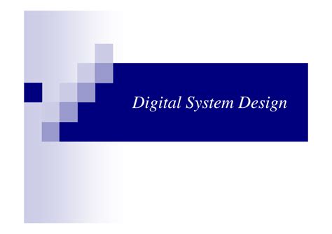 8 Digital system design - Digital System Design Reading Ch. Digital ...