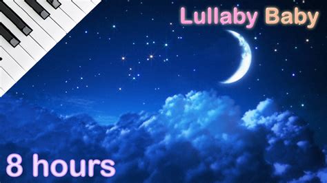 8 HOURS Lullaby for babies to go to sleep ♫ PIANO Medley ♫ Baby Lullaby ...