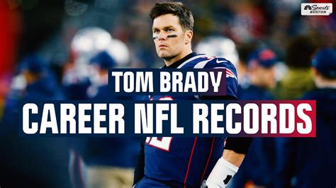 What NFL records does Tom Brady hold? | Here are some of his most ...