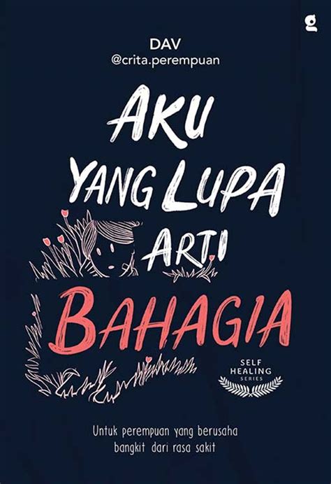 https://cdn.gramedia.com/uploads/items/aku-yang-lupa-arti-bahagia.jpg