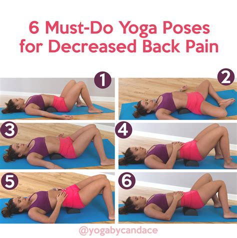 6 Must-Do Yoga Poses for Decreased Back Pain — YOGABYCANDACE