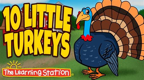 Thanksgiving Songs for Children - Ten Little Turkeys - Turkey Kids ...